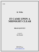 It Came Upon The Midnight Clear by Traditional - Parente J - for Brass Quintet