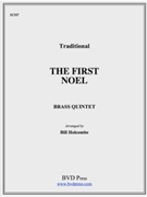First Noel by Traditional - Holcombe Bill - for Brass Quintet