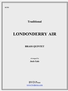 Londonderry Air by Traditional - Gale Jack - for Brass Quintet