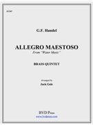 Allegro Maestoso from "Water Music" by Handel George Frideric - Gale - for Brass Quintet