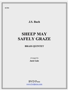 Sheep May Safely Graze by Bach Johann Sebastian - Gale - for Brass Quintet