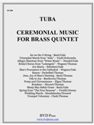 Ceremonial Music For Brass Quintet by Various - Gale and Thomas - for Tuba