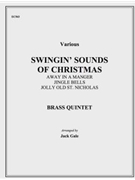 Swingin' Sounds Of Christmas by Various - Gale Jack - for Brass Quintet
