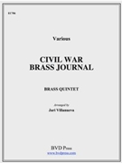 Civil War Brass Journal by Various - Villanueva - for Brass Quintet