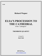 Elsa's Procession To The Cathedral by Wagner Richard - Gale Jack - for Trombone Quartet
