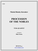 Procession Of The Nobles by Rimsky-Korsakov Nikolai - Forbes Mike - for Brass Quartet