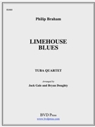 Limehouse Blues by Braham - Gale and Doughty - for Tuba / Euphonium Quartet