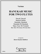 Hanukah Music for Two Flutes by Traditional - Smithson Karen Suza - for Flute Duet