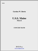 USS Maine March by Bowie Gordon for Concert Band