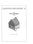 Alphornmelodies II by Gehringer Hans for Alphn Solo