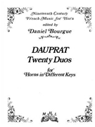 20 Duos for Horns in Different Keys by Dauprat Louis Francois - Bourgue Daniel - for Horn Duet