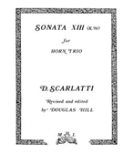 Sonata XIII (K.96) by Scarlatti Domenico - Hill Douglas - for Horn Trio