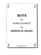 Suite by McCoy Marvin for Horn Quartet