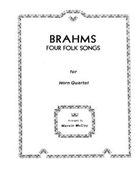 Four Folk Songs by Brahms Johannes - McCoy Marvin - for Horn Quartet