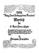 Der "Prinz Louis Ferdinand von Pruessen" Marsch by Louis Prince - Jeurissen Herman - for Horn Ens.