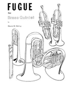 Fugue by McCoy Marvin for Brass Quintet
