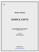 Simple Gifts by Traditional - Villanueva - for Sax (SATB)
