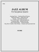 Jazz Album - Sax Quartet Collection by - Gale and Nagel - for Full Score