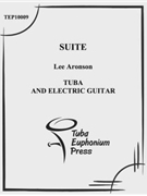 Suite for Tuba and Guitar by Aronson L for Mixed Ens.