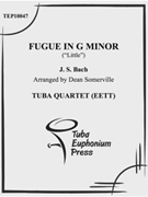 Fugue in G Minor ("Little") by Bach Johann Sebastian - Sommerville Dean - for Tuba / Euphonium Quartet