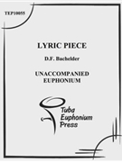 Lyric Piece for Euphonium by Bachelder Daniel for EuphoniumSolo
