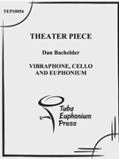Theater Piece by Bachelder Daniel for Mixed Ens.