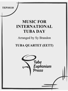 Music for International Tuba Day by Brandon Sy for Tuba / Euphonium Quartet
