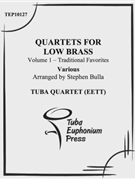 Quartets for Low Brass by Bulla Stephen for Tuba / Euphonium Quartet