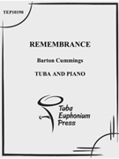Remembrance by Cummings Barton for Tuba Solo