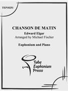 Chanson de Matin by Elgar Edward - Fischer Michael - for EuphoniumSolo