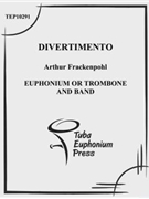 Divertimento by Frackenpohl Arthur for EuphoniumSolo
