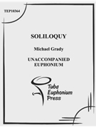 Soliloquy by Grady Michael for EuphoniumSolo