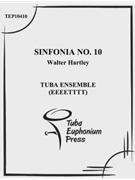 Sinfonia No. 10 by Hartley Walter for Tuba Ens.