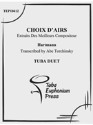 Choix D'Airs by Torchinsky Abe - Hartmann - for Tuba Duet