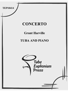 Concerto by Harville Grant for Tuba Solo