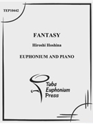 Fantasy by Hoshina Hiroshi for Euphonium and Piano