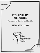 19th Century Melodies by Jacobs and Laville - Various - for Tuba Solo