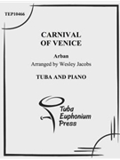 Carnival Of Venice Variations by - Jacobs Wesley - for Tuba and Piano