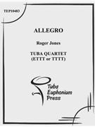 Allegro by Jones Roger for Tuba Quartet