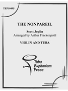 The Nonpareil by Joplin Scott - Frackenpohl Arthur - for Mixed Ens.