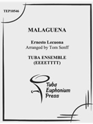 Malaguena by Lecuona Ernesto - Senff Thomas - for Tuba Ens.