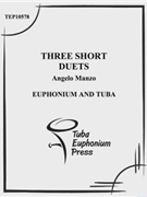 Three Short Duets by Manzo Angelo for Duet