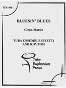 Bluesin' Tubas by Martin Glenn for Tuba Ens.