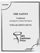 The Saints by Traditional - McAdams Charles - for Tuba / Euphonium Quartet