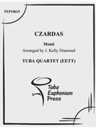 Czardas by Monti Vittorio - Diamond Kelly - for Tuba / Euphonium Quartet