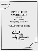 Eine Kleine Nachtmusik Mvt. 1 by Mozart Wolfgang Amadeus - Booz Aaron - for Tuba / Euphonium Quartet
