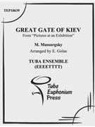 Great Gate at Kiev by Mussorgsky Modest - Golas E - for Tuba Ens.