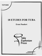 18 Etudes for Tuba by Paudert Ernst for Methods