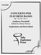 Concerto per Flicorno Basso by Ponchielli Amilcare - Howey Henry - for EuphoniumSolo