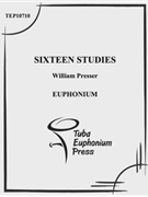 Sixteen Studies by Presser William for Methods